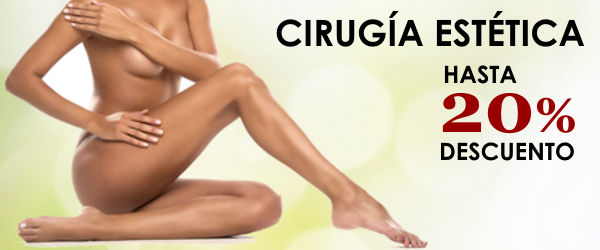 Descuentos en cirugía estética hasta 20%